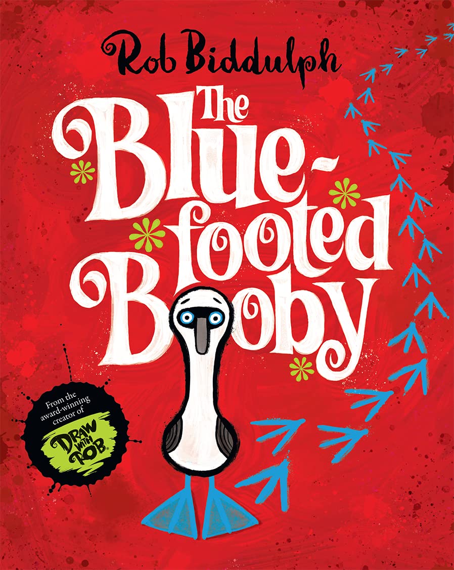 Front cover of The Blue-Footed Booby by Rob Biddulph