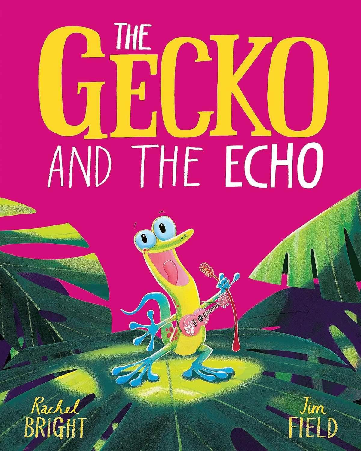 Front cover of The Gecko and the Echo by Rachel Bright (illustrated by Jim Field)