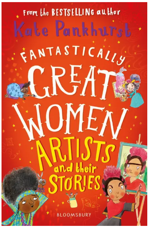 Book cover for Fantastically Great Women Artists and Their Stories
