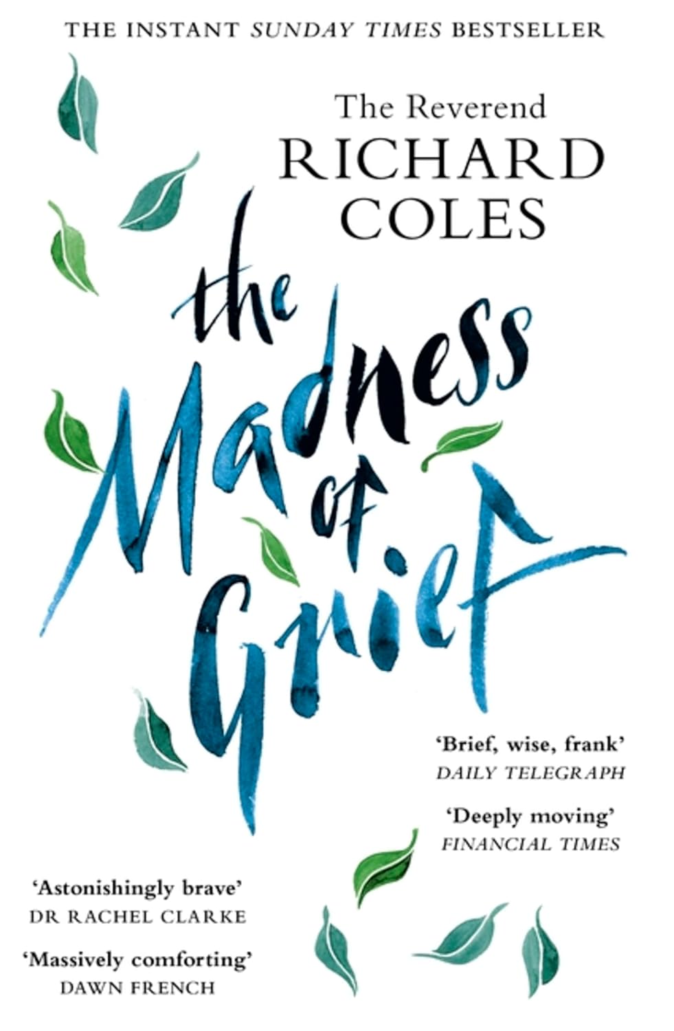 Book cover for the Madness of Grief by The Reverend Richard Coles