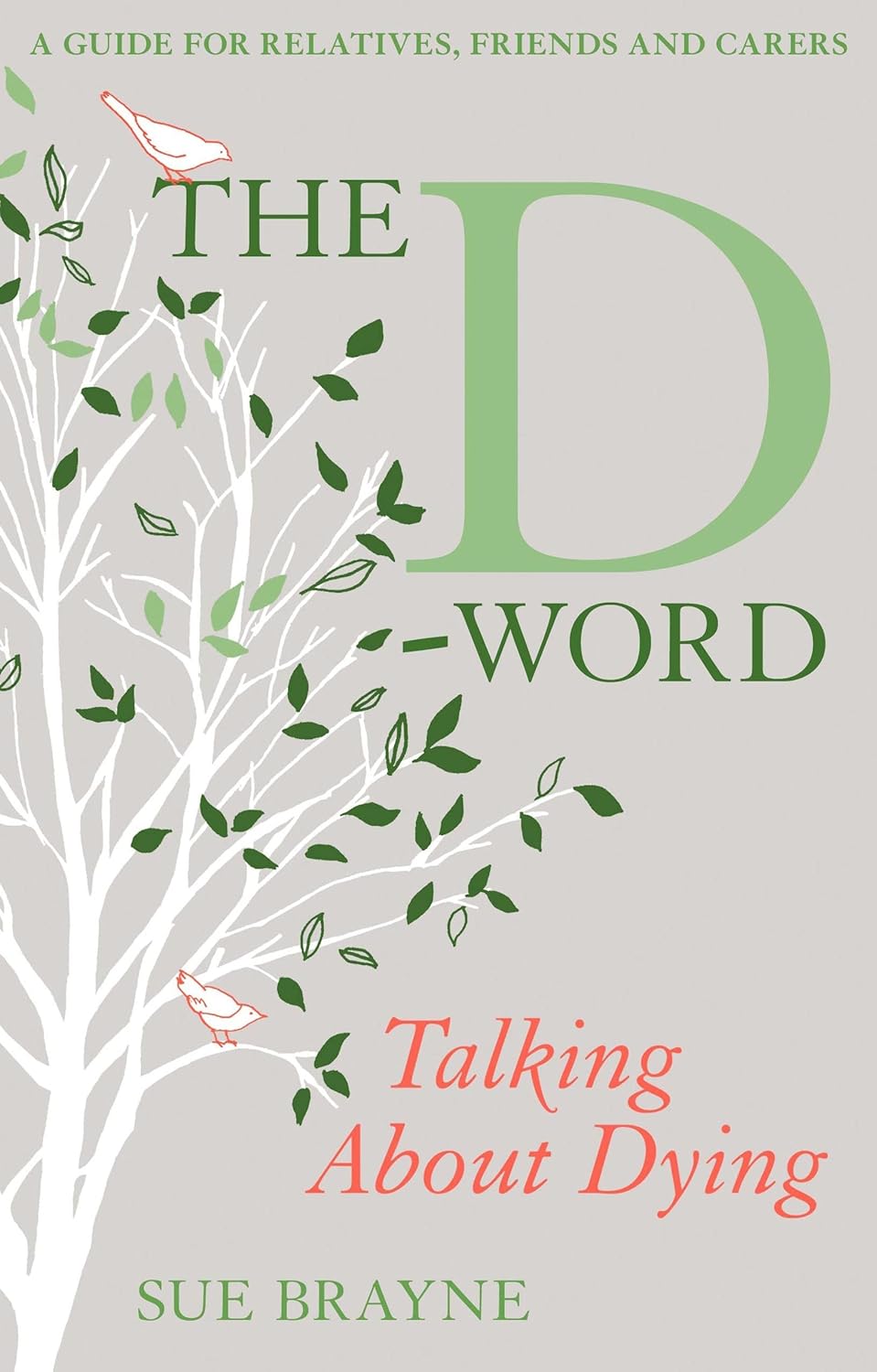 Book cover for The D Word by Sue Brayne